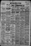 Manchester Evening Chronicle Tuesday 15 February 1898 Page 1