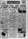 Manchester Evening Chronicle Thursday 13 April 1950 Page 1