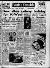 Manchester Evening Chronicle Tuesday 25 April 1950 Page 1