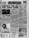 Manchester Evening Chronicle Friday 23 June 1950 Page 1