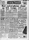 Manchester Evening Chronicle Monday 03 July 1950 Page 1