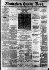 Nottingham Evening News Thursday 07 February 1889 Page 1