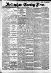 Nottingham Evening News Friday 31 May 1889 Page 1