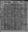 Nottingham Evening News Saturday 25 February 1893 Page 1
