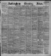 Nottingham Evening News Saturday 29 April 1893 Page 1