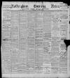 Nottingham Evening News Wednesday 15 January 1896 Page 1