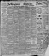 Nottingham Evening News Wednesday 14 July 1897 Page 1