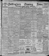 Nottingham Evening News Tuesday 07 September 1897 Page 1