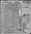 Nottingham Evening News Wednesday 10 November 1897 Page 1