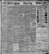 Nottingham Evening News Saturday 20 November 1897 Page 1
