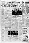 Nottingham Evening News Monday 27 May 1957 Page 1