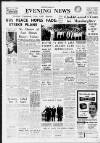 Nottingham Evening News Friday 02 May 1958 Page 1