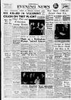 Nottingham Evening News Tuesday 02 December 1958 Page 1
