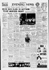 Nottingham Evening News Friday 05 December 1958 Page 1