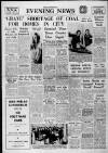 Nottingham Evening News Saturday 28 January 1961 Page 1