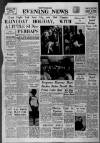 Nottingham Evening News Saturday 05 August 1961 Page 1