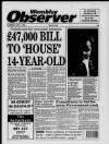 Wembley Observer Thursday 01 July 1993 Page 1