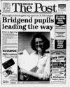 Bridgend & Ogwr Herald & Post Thursday 10 September 1998 Page 1