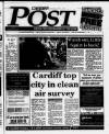 Cardiff Post Thursday 14 July 1994 Page 1