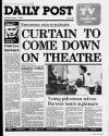 Liverpool Daily Post (Welsh Edition) Saturday 07 January 1984 Page 1