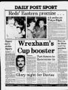 Liverpool Daily Post (Welsh Edition) Thursday 06 December 1984 Page 36