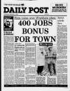 Liverpool Daily Post (Welsh Edition) Wednesday 04 September 1985 Page 1
