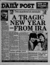 Liverpool Daily Post (Welsh Edition) Thursday 02 January 1986 Page 1