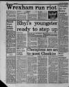 Liverpool Daily Post (Welsh Edition) Wednesday 15 January 1986 Page 26