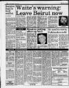 Liverpool Daily Post (Welsh Edition) Thursday 15 January 1987 Page 10