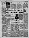 Liverpool Daily Post (Welsh Edition) Thursday 03 March 1988 Page 34