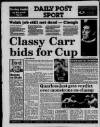 Liverpool Daily Post (Welsh Edition) Thursday 31 March 1988 Page 36