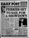 Liverpool Daily Post (Welsh Edition) Monday 25 April 1988 Page 1
