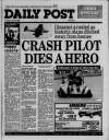 Liverpool Daily Post (Welsh Edition) Tuesday 31 May 1988 Page 1