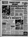 Liverpool Daily Post (Welsh Edition) Monday 06 June 1988 Page 32