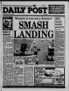 Liverpool Daily Post (Welsh Edition) Wednesday 08 June 1988 Page 1