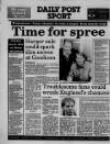 Liverpool Daily Post (Welsh Edition) Thursday 09 June 1988 Page 36