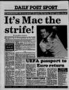 Liverpool Daily Post (Welsh Edition) Friday 24 June 1988 Page 36