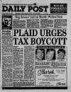 Liverpool Daily Post (Welsh Edition) Friday 28 October 1988 Page 1