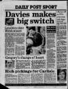 Liverpool Daily Post (Welsh Edition) Friday 06 January 1989 Page 36