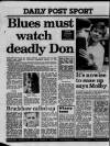 Liverpool Daily Post (Welsh Edition) Saturday 07 January 1989 Page 36