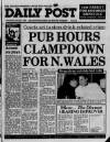 Liverpool Daily Post (Welsh Edition) Wednesday 08 February 1989 Page 1