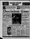 Liverpool Daily Post (Welsh Edition) Tuesday 25 April 1989 Page 32