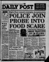 Liverpool Daily Post (Welsh Edition) Thursday 03 August 1989 Page 1
