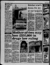 Liverpool Daily Post (Welsh Edition) Saturday 12 August 1989 Page 4