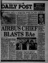 Liverpool Daily Post (Welsh Edition) Wednesday 10 January 1990 Page 1
