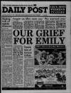Liverpool Daily Post (Welsh Edition) Saturday 27 January 1990 Page 1