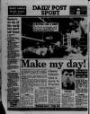 Liverpool Daily Post (Welsh Edition) Monday 12 February 1990 Page 40