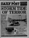 Liverpool Daily Post (Welsh Edition) Tuesday 27 February 1990 Page 1