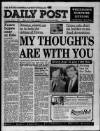 Liverpool Daily Post (Welsh Edition) Thursday 01 March 1990 Page 1
