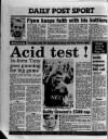 Liverpool Daily Post (Welsh Edition) Friday 30 March 1990 Page 36